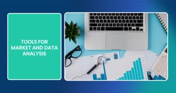 Top Tools for Market and Data Analysis