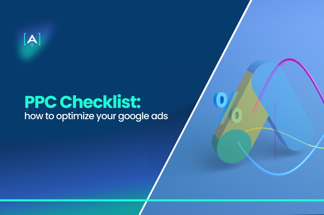 PPC Checklist_ How to Optimize Your Google Ads