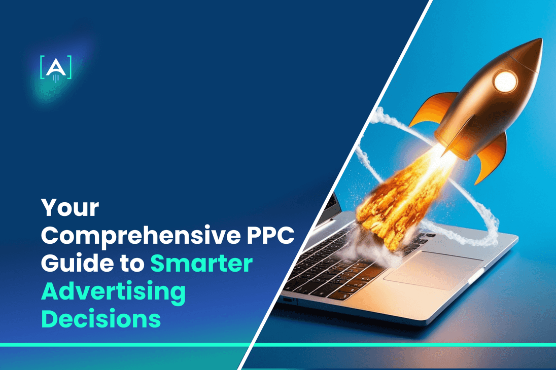 Ppc Guide Smarter Ads For Better Roi